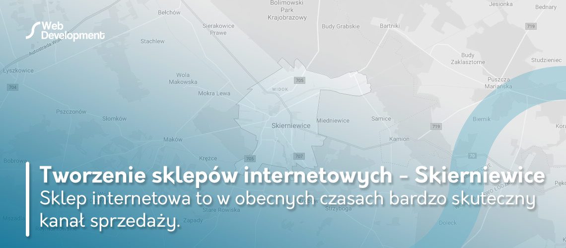 Tworzenie sklepów internetowych Skierniewice